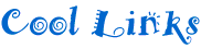 Cool Links